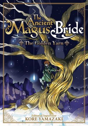 Book The Ancient Magus' Bride: The Golden Yarn (Light Novel) 1