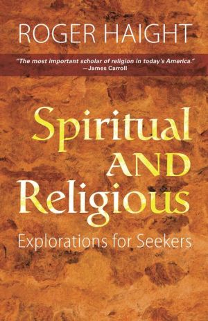 Spiritual and Religious: Exploration for Seekers