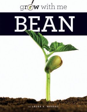 Bean: Grow with Me