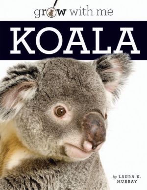 Koala: Grow with Me