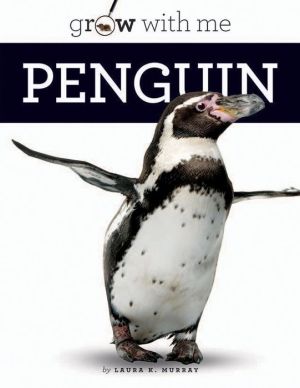 Penguin: Grow with Me
