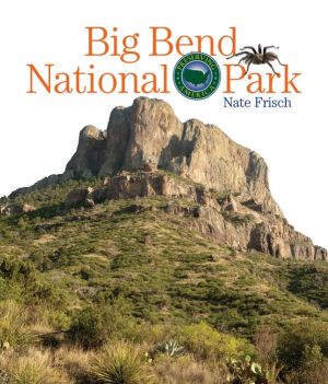 Big Bend National Park: Preserving America
