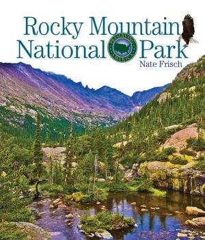 Rocky Mountains National Park: Preserving America