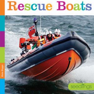 Rescue Boats: Seedlings