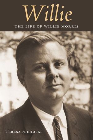 Willie: The Life of Willie Morris