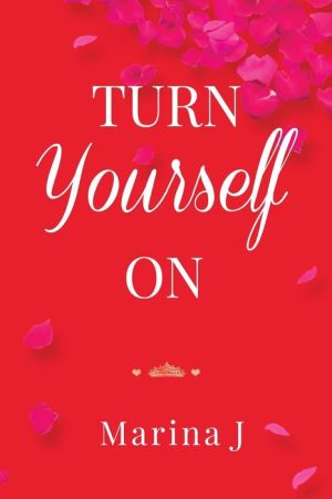 Turn Yourself On