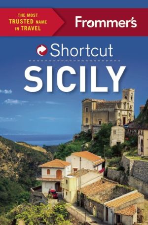 Frommer's Shortcut Sicily