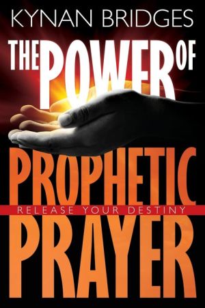 Power Of Prophetic Prayer