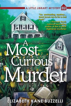 A Most Curious Murder: A Little Library Mystery