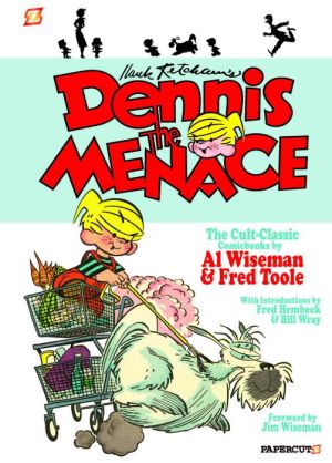 Dennis the Menace #1: The Classic Comicbooks