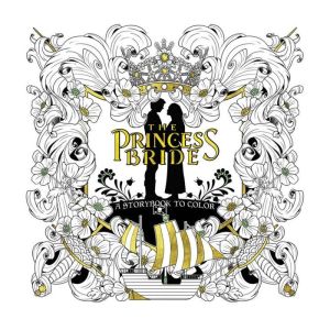The Princess Bride: A Storybook to Color