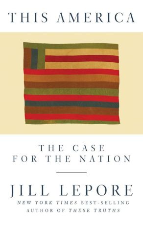 This America: The Case for the Nation|Hardcover