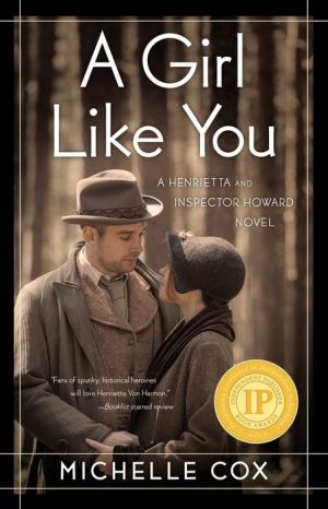 A Girl Like You: A Henrietta and Inspector Howard Novel