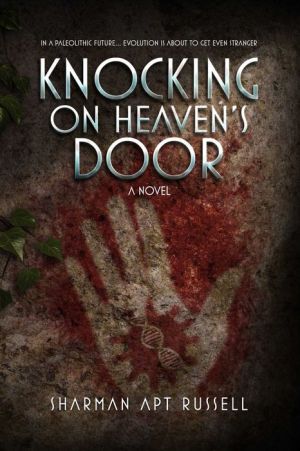 Knocking on Heaven's Door: A Novel