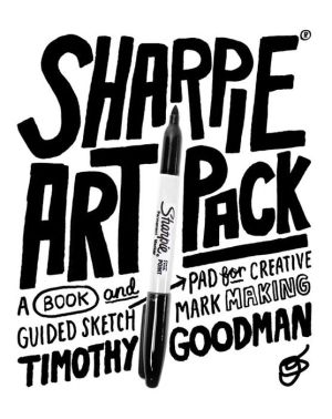 Sharpie Art Pack: A Book and Guided Sketch Pad for Creative Mark Making