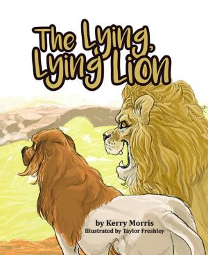 The Lying, Lying Lion