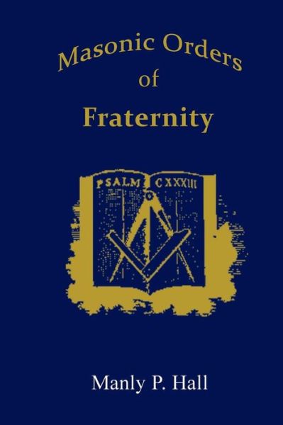 Masonic Orders of Fraternity
