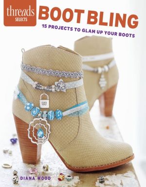 Boot Bling: 15 projects to glam up your boots