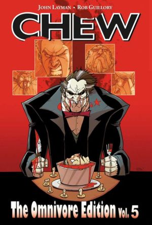 Chew Omnivore Edition, Volume 5