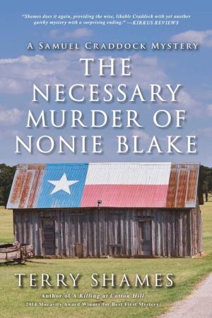 The Necessary Murder of Nonie Blake: A Samuel Craddock Mystery