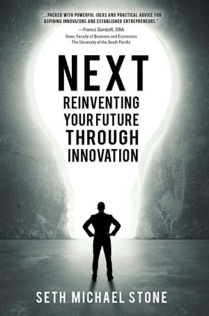 NEXT: Reinventing Your Future Through Innovation