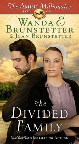 The Divided Family: The Amish Millionaire Part 5