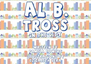 Al B. Tross: In the City
