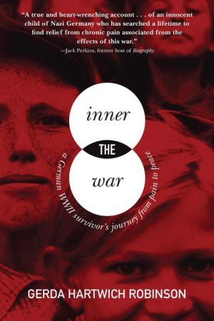 The Inner War: My Journey from Pain to Peace