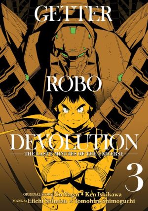 Getter Robo Devolution Vol. 3|Paperback