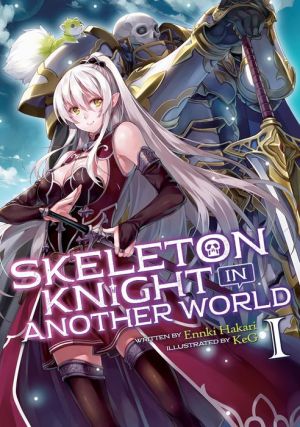 Book Skeleton Knight in Another World (Light Novel) Vol. 1