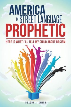 America in Street Language Prophetic