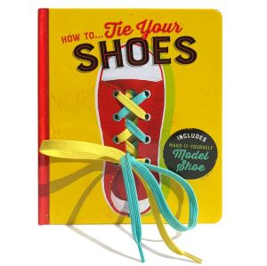 How To...Tie Your Shoes: Lake Press Activity Book