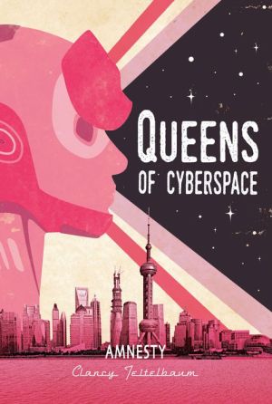 Queens of Cyberspace