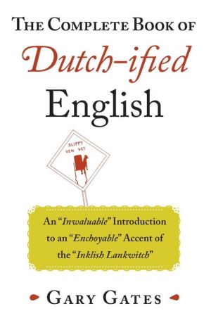 How to Speak Dutch-ified English: An