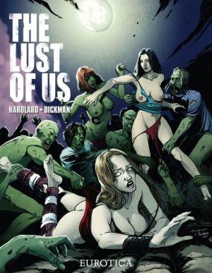 Lust of Us, The Vol. 1