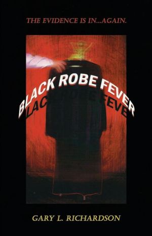Black Robe Fever