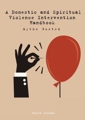 A Domestic and Spiritual Violence Intervention Handbook