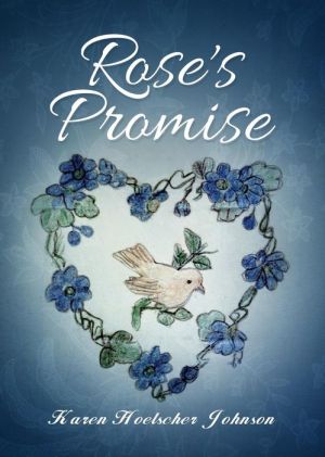 Rose's Promise