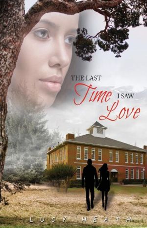 The Last Time I Saw Love