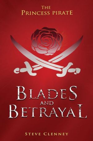 The Princess Pirate: Blades and Betrayal