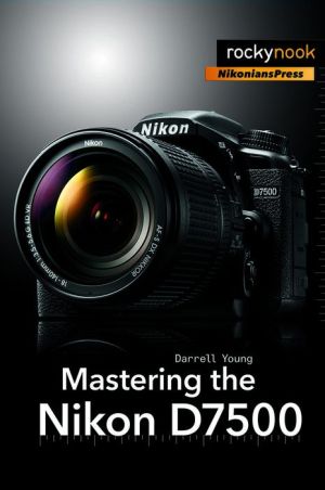 Book Mastering the Nikon D7500