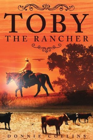 Toby the Rancher