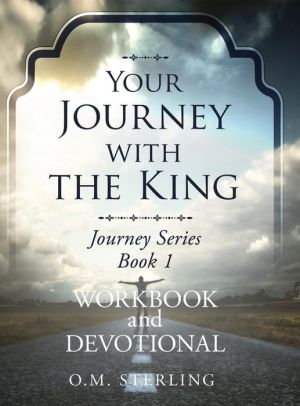 Your Journey With the King Workbook