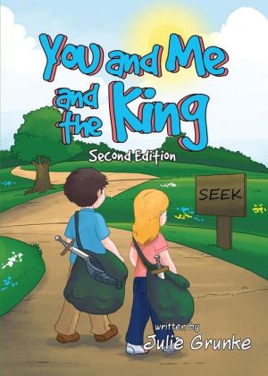 You and Me and the King - Second Edition