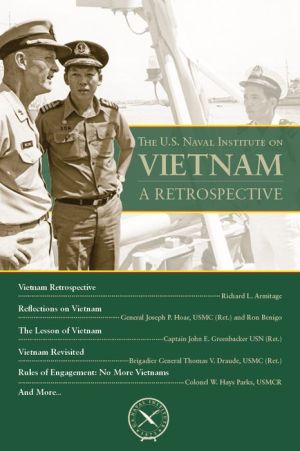 The U.S. Naval Institute on Vietnam: A Retrospective