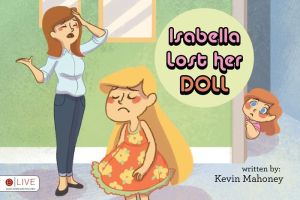 Isabella Lost Her Doll