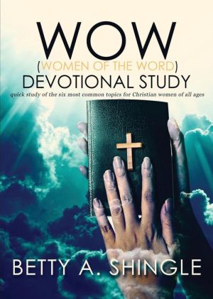 WOW (Women of the Word) Devotional Study