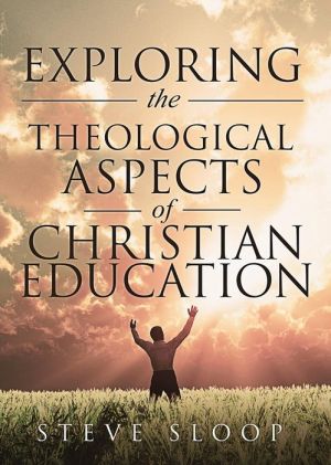 Exploring the Theological Aspects of Christian Education