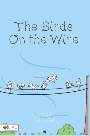 The Birds On the Wire