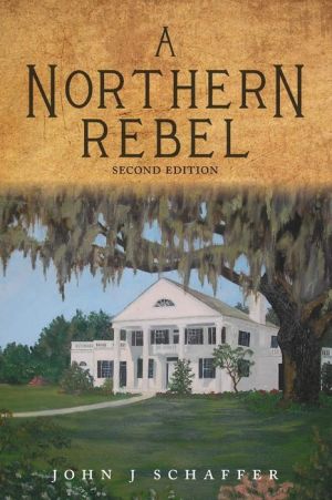 A Northern Rebel - Second Edition